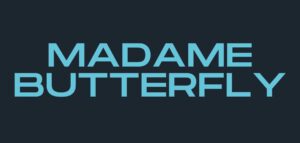 maDame butterfly